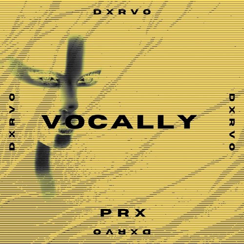 dxrvo - Vocally [PRX005]